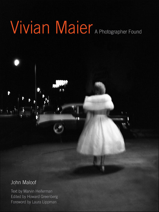 Title details for Vivian Maier by John Maloof - Available